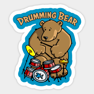 Friendly Bear is a Master Drummer Sticker